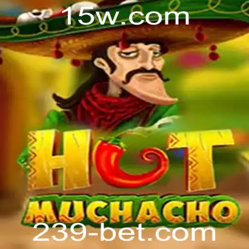 Descubra o Mundo Excitante de HotMuchacho: O Jogo que Está Conquistando o Mundo com 239bet