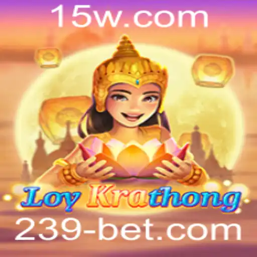 Descubra o Fascinante Jogo 'LoyKrathong' e sua Conexão com 239bet