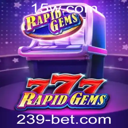 Explorando o Mundo do Jogo de Azar 'RapidGems777'
